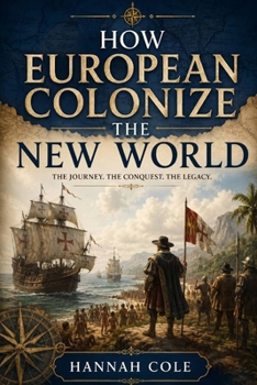 Paperback How European Colonize the New World Book