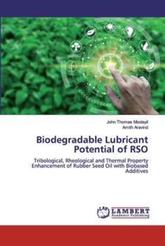 Paperback Biodegradable Lubricant Potential of RSO Book