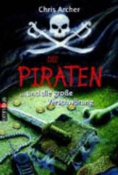 Paperback Die Piraten 02... und die große Verschwörung [German] Book