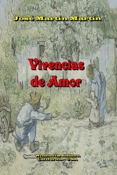 Vivencias de Amor (Spanish Edition)