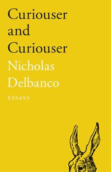 Paperback Curiouser and Curiouser: Essays Book