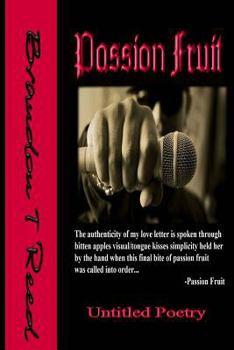 Paperback Passion Fruit: Untitled Poetry Book
