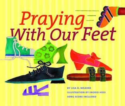 Paperback Praying with Our Feet Book