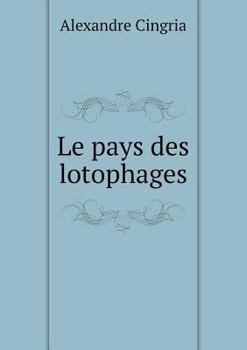 Paperback Le pays des lotophages [French] Book
