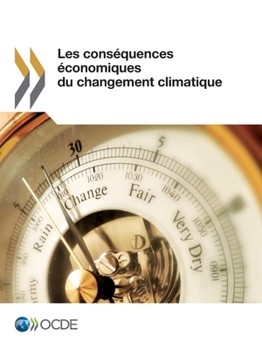 Paperback Les conséquences économiques du changement climatique [French] Book