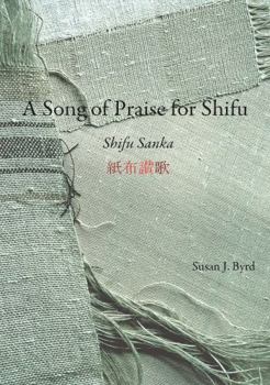 Hardcover A Song of Praise for Shifu: Shifu Sanka Book