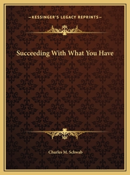 Hardcover Succeeding With What You Have Book