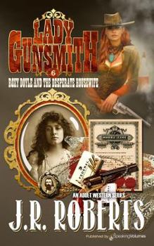 Roxy Doyle and the Desperate Housewife (Lady Gunsmith)