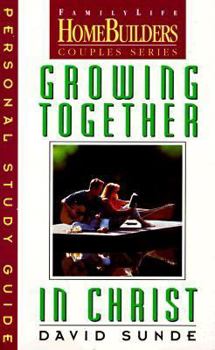 Paperback Growing Together in Christ: Personal Study Guide Book