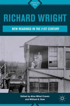 Hardcover Richard Wright: New Readings in the 21st Century Book