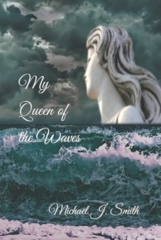 Paperback My Queen of the Waves Book