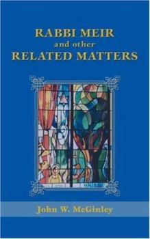 Paperback Rabbi Meir and Other Related Matters Book
