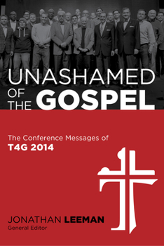 Paperback Unashamed of the Gospel Book
