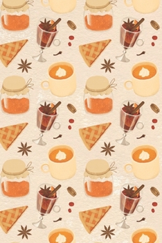 Paperback Notebook: 150 Thin-Lined Pages, Great for Students, Teachers, Professors, Dreamers, and Anyone Who Writes, Autumnal Sweets and T Book