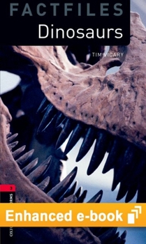 Misc. Oxford Bookworms Library Factfiles Level 3: Dinosaurs E-Book: Graded Readers for Secondary and Adult Learners Book