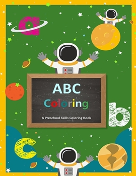 Paperback ABC Preschool Coloring Book: Encouraging Alphabet Colouring Pages with Perforations Book