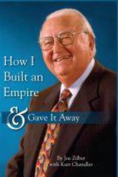 Hardcover How I Built an Empire and Gave It Away Book