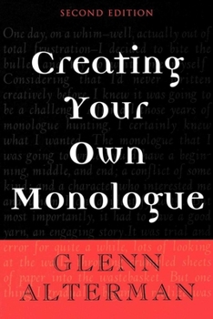 Paperback Creating Your Own Monologue Book