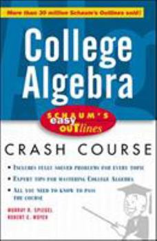 Paperback Schaum's Easy Outline of College Algebra Book