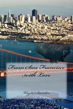 Paperback From San Francisco with Love Book