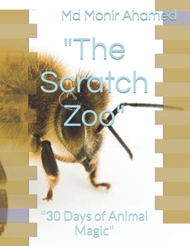 Paperback "The Scratch Zoo": "30 Days of Animal Magic" Book