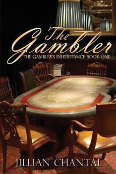 The Gambler - Book #2 of the Gambler's Inheritance