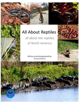 Paperback All About Reptiles: All about reptiles in North America Book