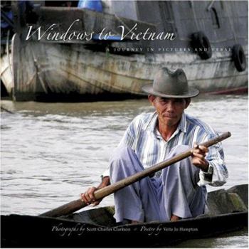 Paperback Windows to Vietnam: A Journey in Pictures and Verse Book