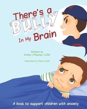 Paperback There's a Bully in My Brain Book