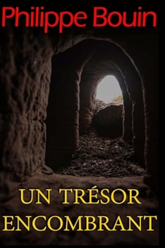 Paperback Un trésor encombrant [French] Book