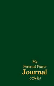 My Personal Prayer Journal