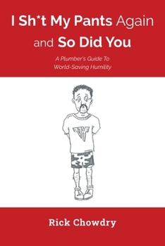 Paperback I Sh*t My Pants Again and So Did You Book
