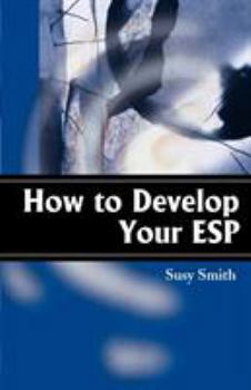 Paperback How to Develop Your ESP Book