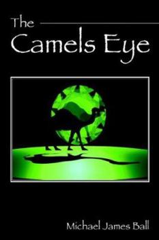 Paperback The Camels Eye Book