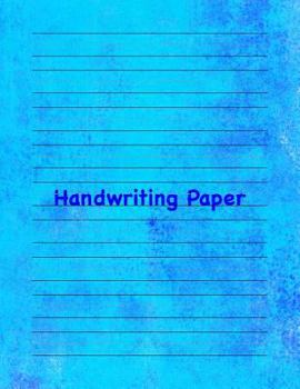 Paperback Handwriting Paper: 8.5x11 Notebook with 100 Pages of White Paper, with Guide Lines to Practice Handwriting! Book