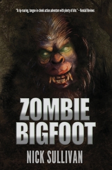 Paperback Zombie Bigfoot Book