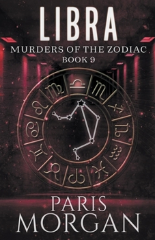 Libra - Book #9 of the Murders of the Zodiac