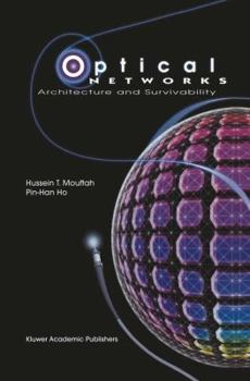 Hardcover Optical Networks: Architecture and Survivability Book