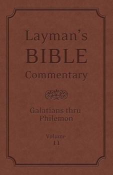 Layman's Bible Commentary Vol. 11: Galatians thru Philemon - Book  of the Layman's Bible Commentary