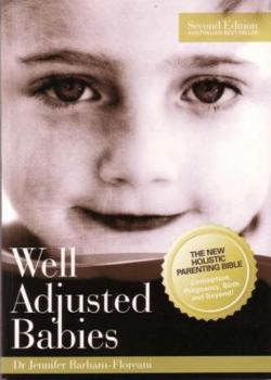 Paperback Well Adjusted Babies Book