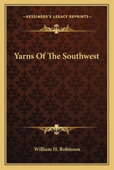 Paperback Yarns Of The Southwest Book
