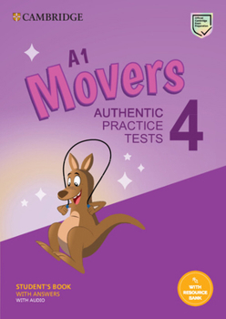 Paperback A1 Movers 4 Student's Book with Answers with Audio with Resource Bank: Authentic Practice Tests Book
