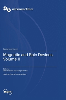 Hardcover Magnetic and Spin Devices, Volume II Book