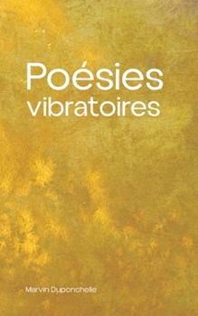 Paperback Poésies vibratoires [French] Book