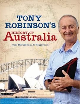 Hardcover Tony Robinson's History of Australia Book