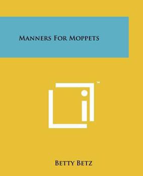 Paperback Manners For Moppets Book