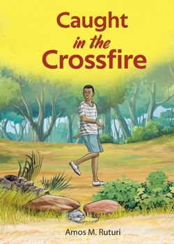 Paperback Caught in the Crossfire Book