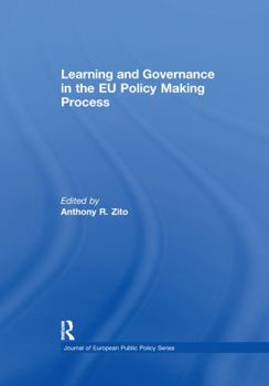 Paperback Learning and Governance in the EU Policy Making Process Book