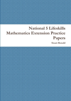 Paperback National 5 Lifeskills Mathematics Extension Practice Papers Book