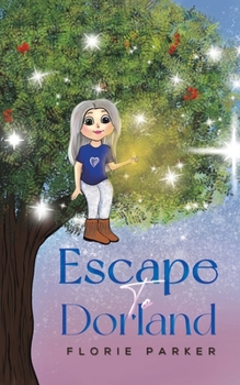 Paperback Escape to Dorland Book